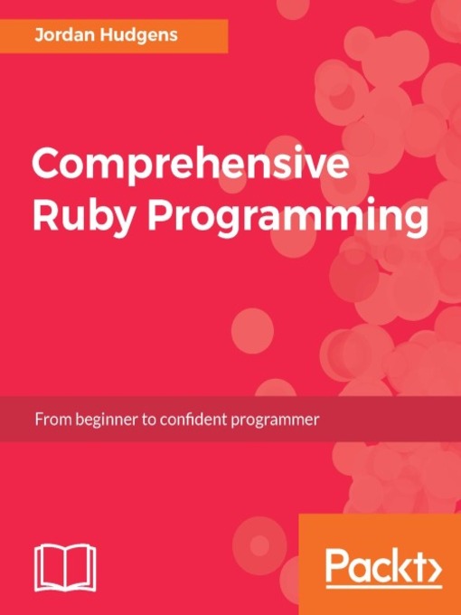Title details for Comprehensive Ruby Programming by Jordan Hudgens - Available